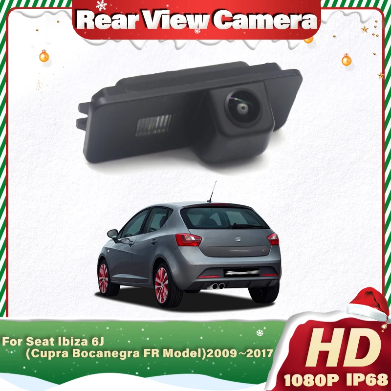 FishEye Rear View Camera For Seat Ibiza 6J (Cupra Bocanegra FR Model)2009~2017 Car Backup CCD Full HD 1080P 140° Night Vision