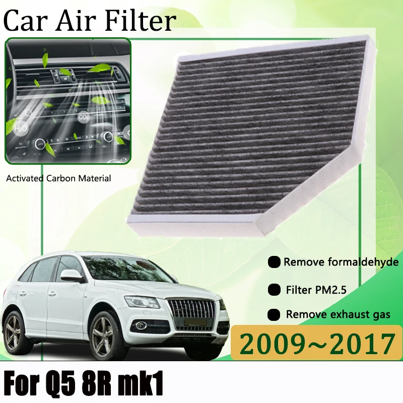 

For Audi Q5 8R carbon Filter MK1 2009-2017 2010 2011 Filters Grill Activated Cabin Car Air Conditioning Filter Car Accessories