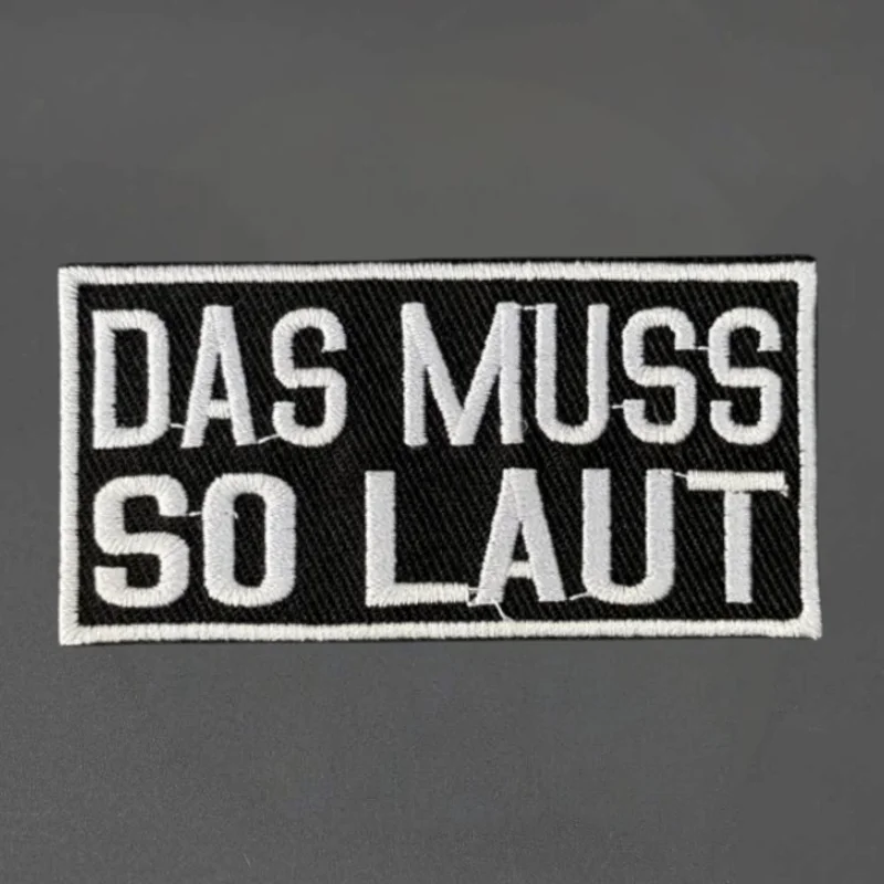 Parche bordado "DAS MUSS SO LAUT", chaleco táctico, insignia de moral con gancho y bucle, pegatina decorativa para mochila, parches para brazalete para ropa