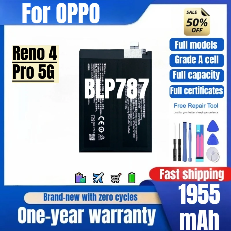 

BLP787 for OPPO Reno4 Pro 5G mobile phone battery 0 cycle high quality high capacity replacement Bateria Grade A cell with tools