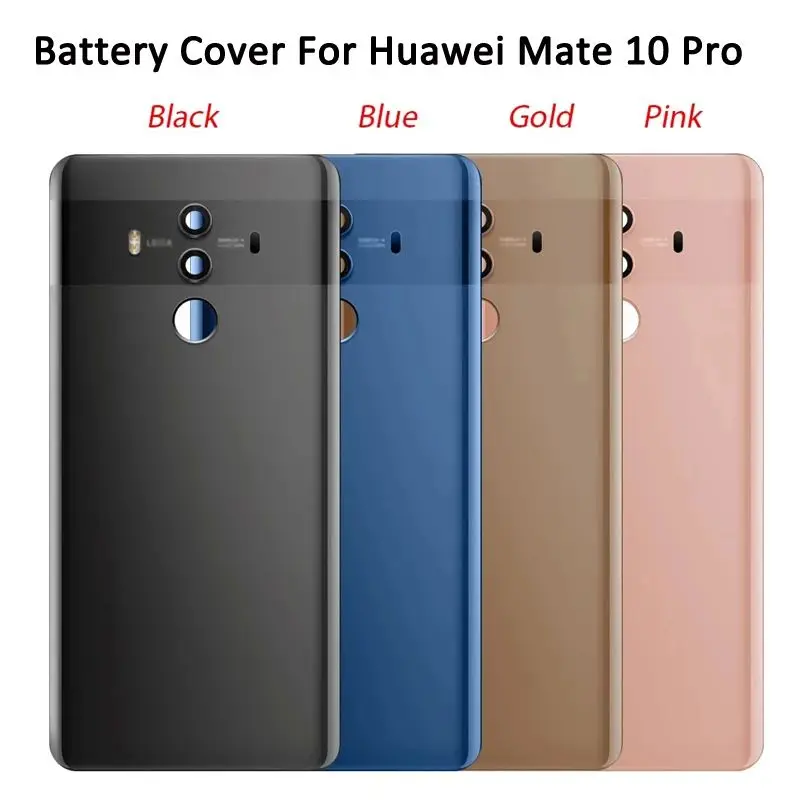 100% NEW For Huawei Mate 10 Pro Back Battery Cover Door Rear Glass Housing Case For Huawei Mate10 Pro Battery Cover Mate10Pro