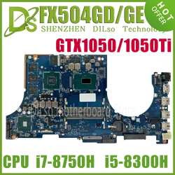 Carte mère FX504GE pour ASUS FX504G FX80G ZX80G FX504GM FX504GD DABKLGMB8D0 Carte mère i5-8300H i7-8750H GTX1050/1050Ti GTX1060