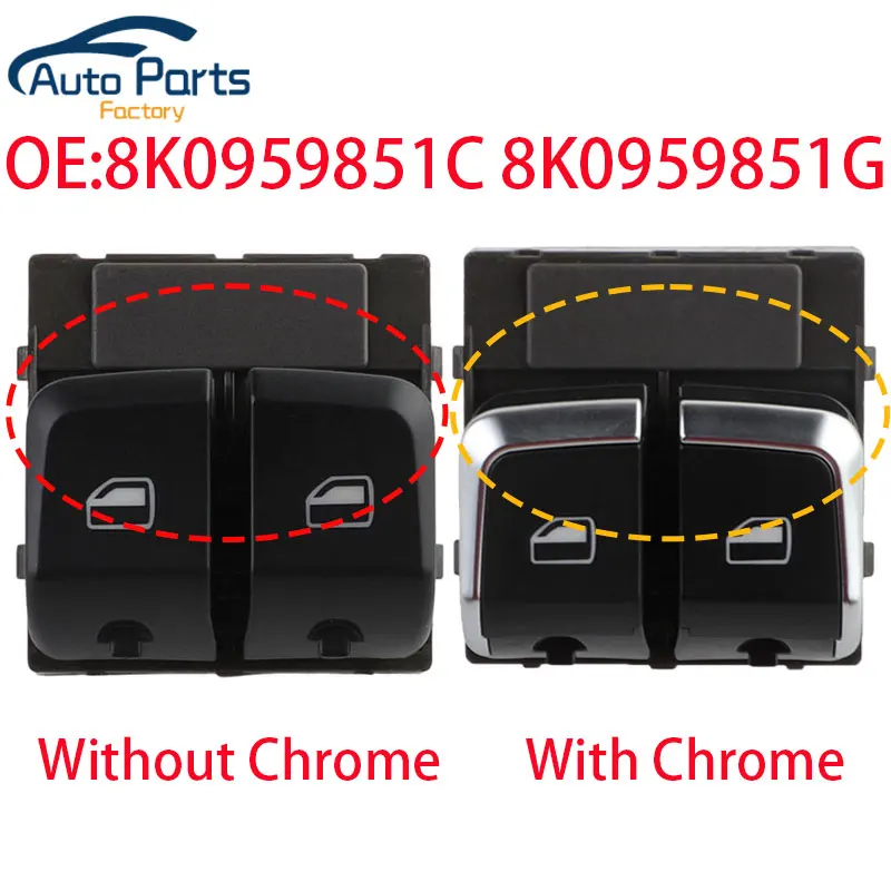 New Power Window Switch Button For Audi RS5 2010-2016 A5 S5 2008-2011 8K0959851C 8K0959851G