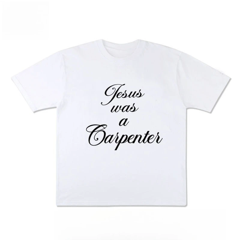 2026 Jesus Was A Carpenter Cursive Letter Graphic T-Shirt, Faith Streetwear, Cotton Oversized Tee for Men Daily Wear
