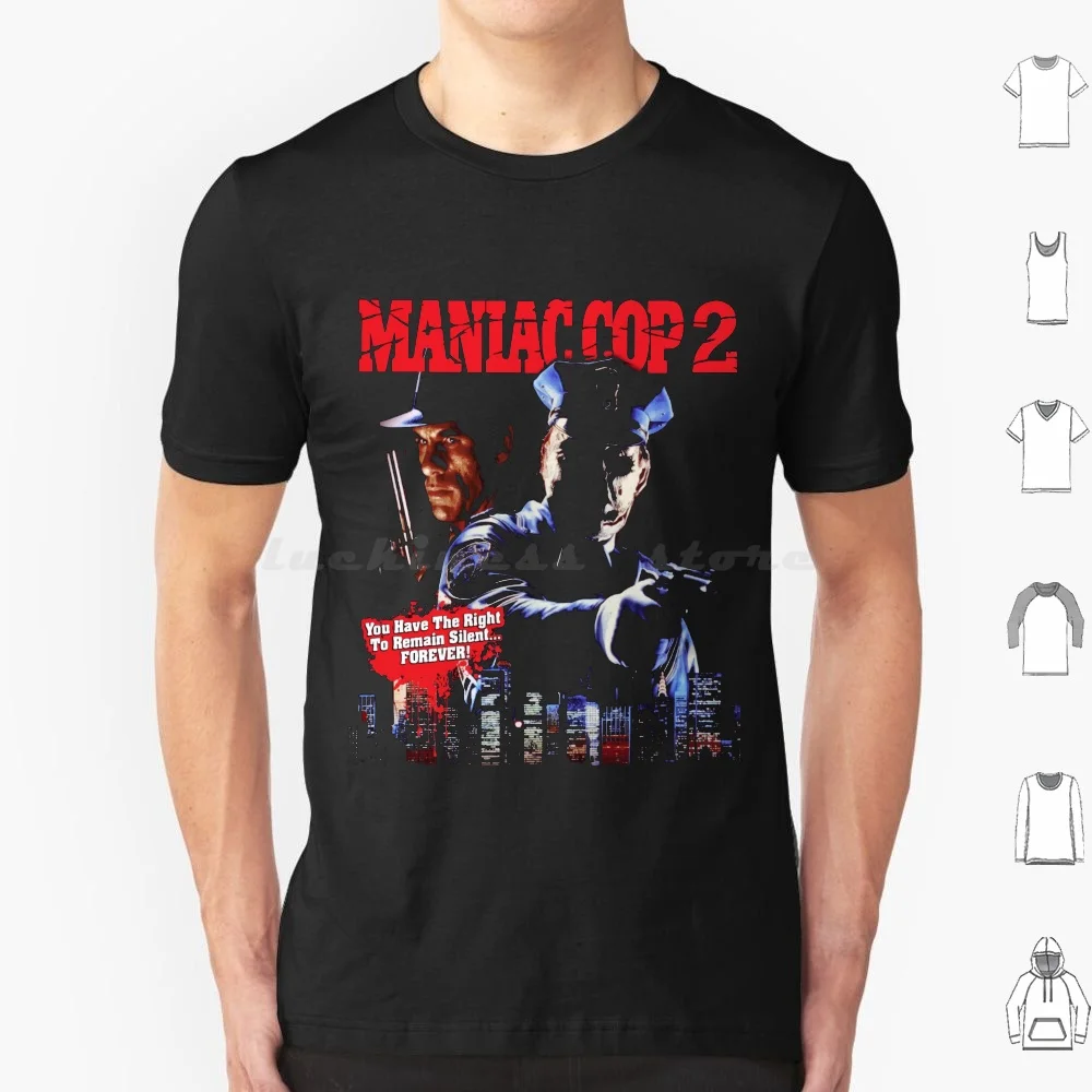 Maniac Cop 2 T Shirt Men Women Kids 6xl Vintage Retro Vintage Movies Slaher Slasher Movies Horror Movies Horror Films Vintage