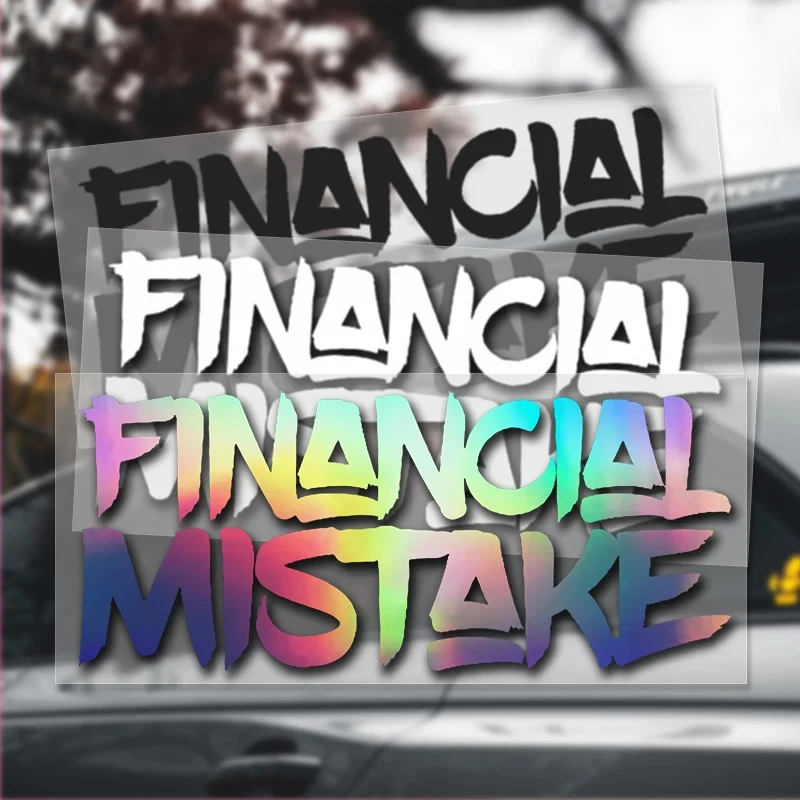 FINANCIAL MISTAKE Autoaufkleber Diesel Vinyl Aufkleber Schwarz/Weiß/Laser