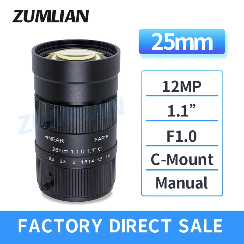 ZUMLIAN 25mm Prime Lens F1.0 Big Aperture Good light transmission 1.1‘’ Sensor 12MP High Resolution C-Mount for ITS/CCTV Cameras