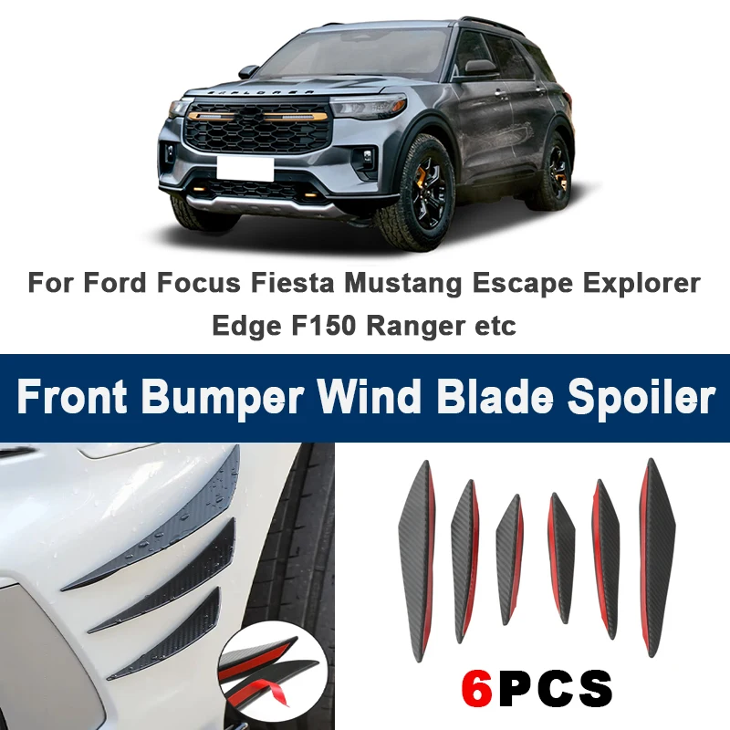 6pcs Front Bumper Lip Side Splitter Fins Wind blade Spoiler - For Ford Focus Fiesta Mustang Escape Explorer Edge F150 Ranger etc
