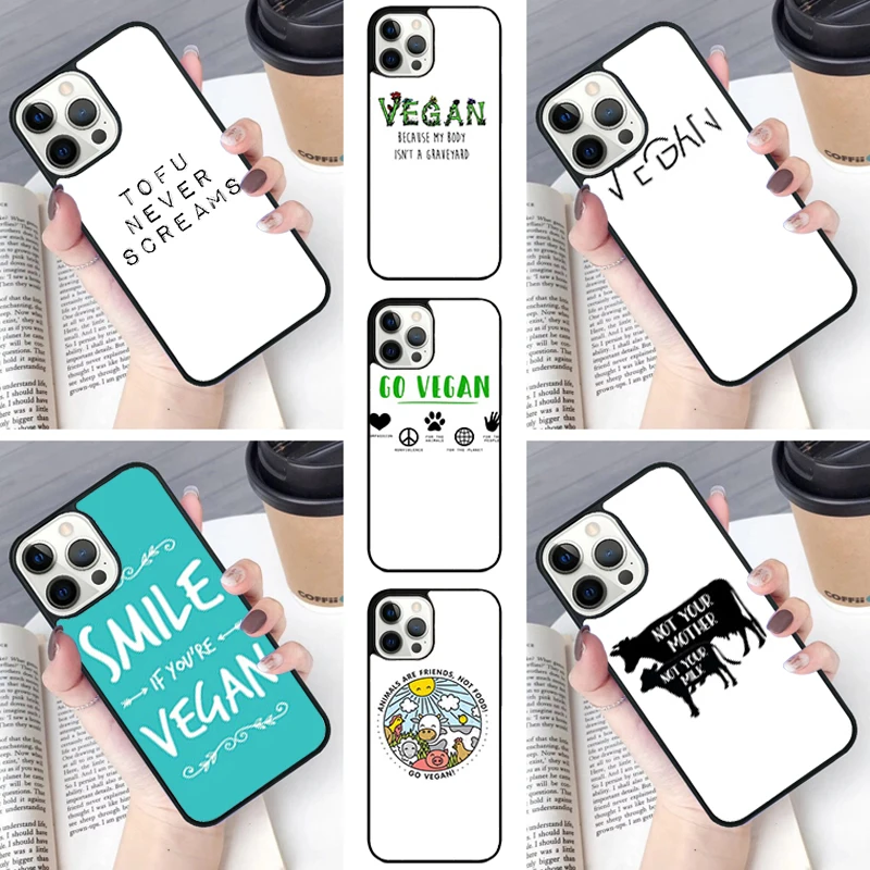 Vegan Food Vegetarians VEGGIE Quotes Phone Case cover For iPhone 15 16 14 13 Pro Coque 12 11 Pro Max For Apple 8 PLUS fundas