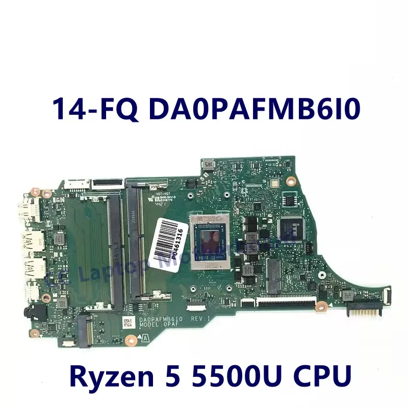 

DA0PAFMB6I0 DA0PAFMB6G0 DA0PAMMB6C0 Mainboard For HP 14-FQ 14S-FQ Laptop Motherboard R5 5500U CPU 100% Fully Tested