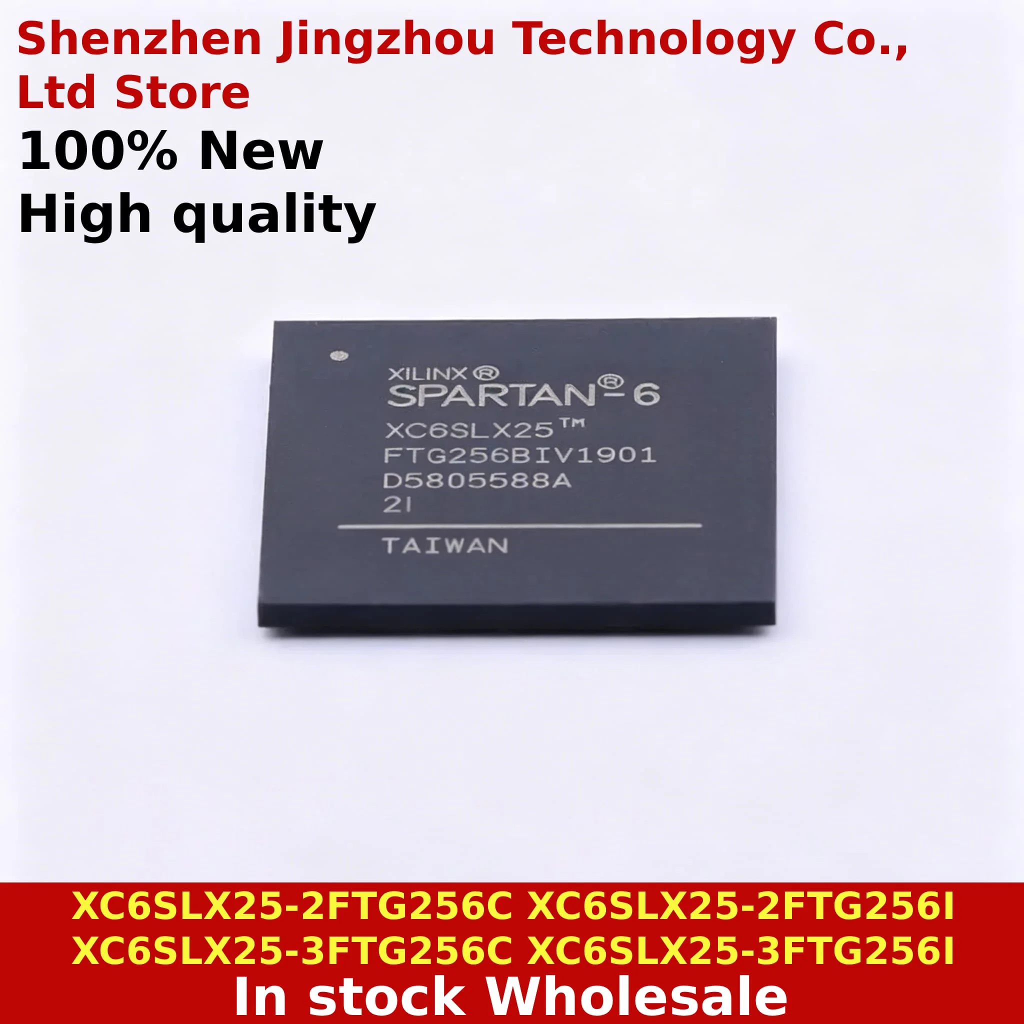 

(1PCS) 100% New XC6SLX25 XC6SLX25-2FTG256C XC6SLX25-2FTG256I XC6SLX25-3FTG256C XC6SLX25-3FTG256I BGA