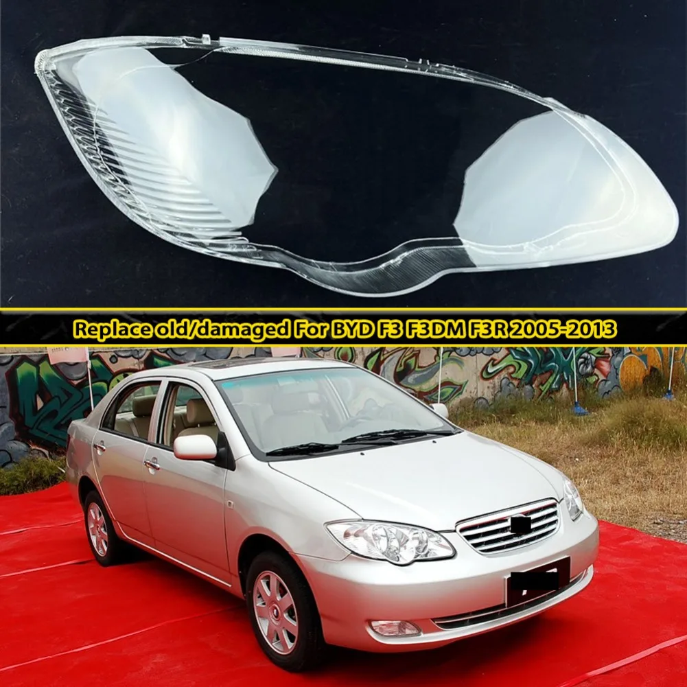 

Headlight Shell Lens For BYD F3 F3DM F3R 2005-2013 Headlamp Cover Lampshade Lamp Shade Plexiglass Auto Replacement Parts