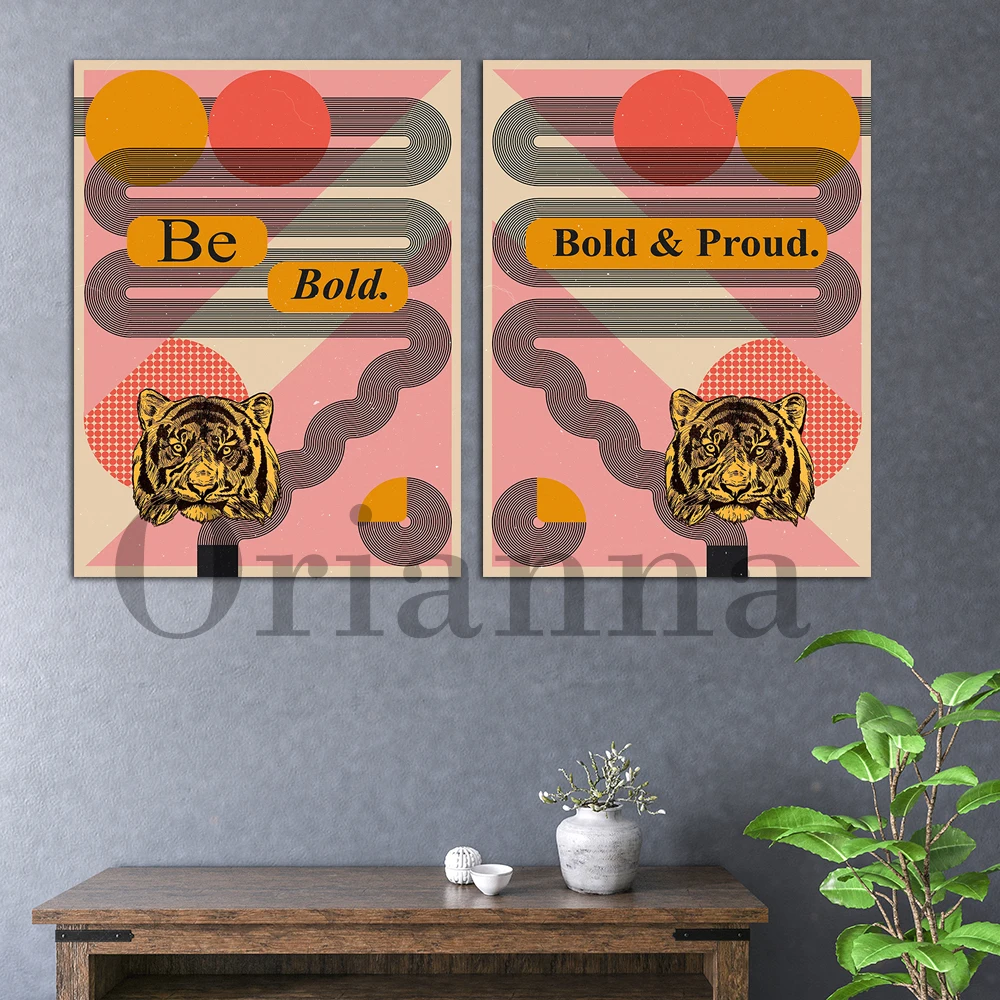 Be Bold Be Proud Positive Inspirational Quotations Retro Animal Tiger Head Wall Art Print Poster Home Living Room Decor Painting