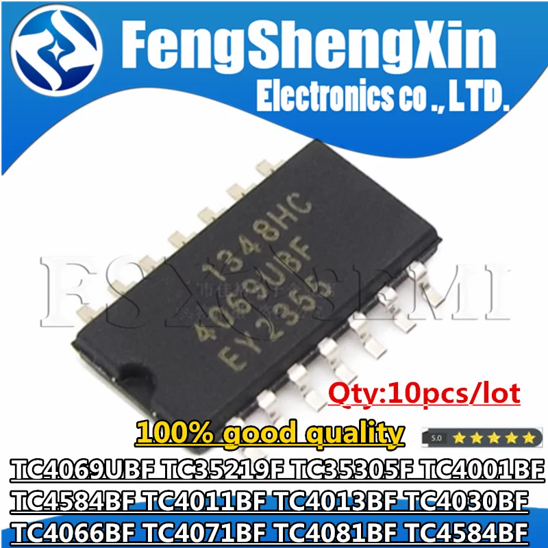 

10pcs TC4069UBF 4069UBF TC35219F TC35305F TC4001BF TC4584BF TC4011BF TC4013BF TC4030BF TC4066BF TC4071BF TC4081BF TC4584BF SOP