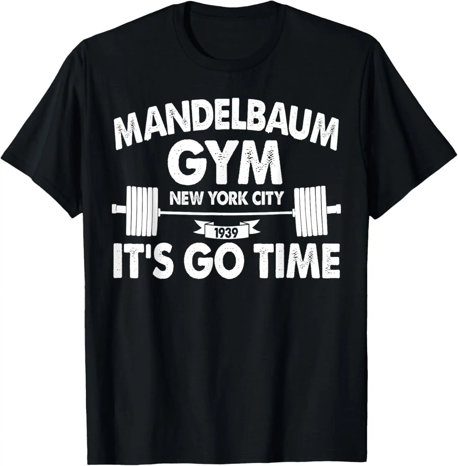 

Mandelbaum Gym It's Go Time
