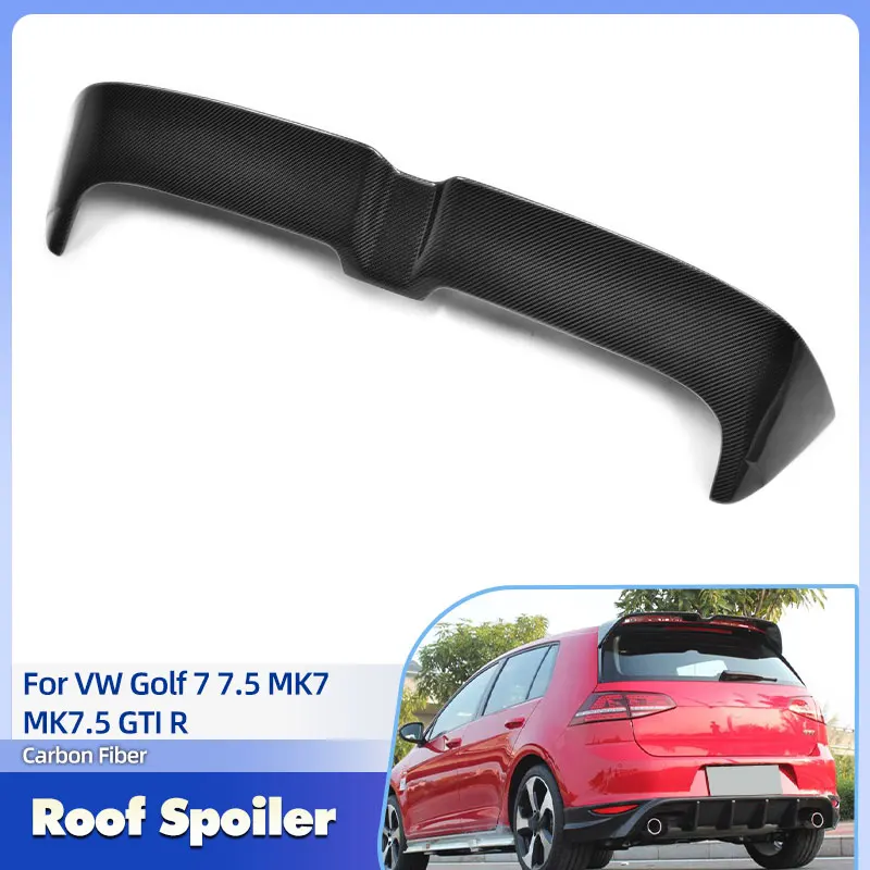 

Car Rear Roof Spoiler Wings Carbon Fiber for VW Golf 7 7.5 MK7 MK7.5 GTI R Hatchback 2014-2019 No Base Rear Spoiler Wing Lip ABS