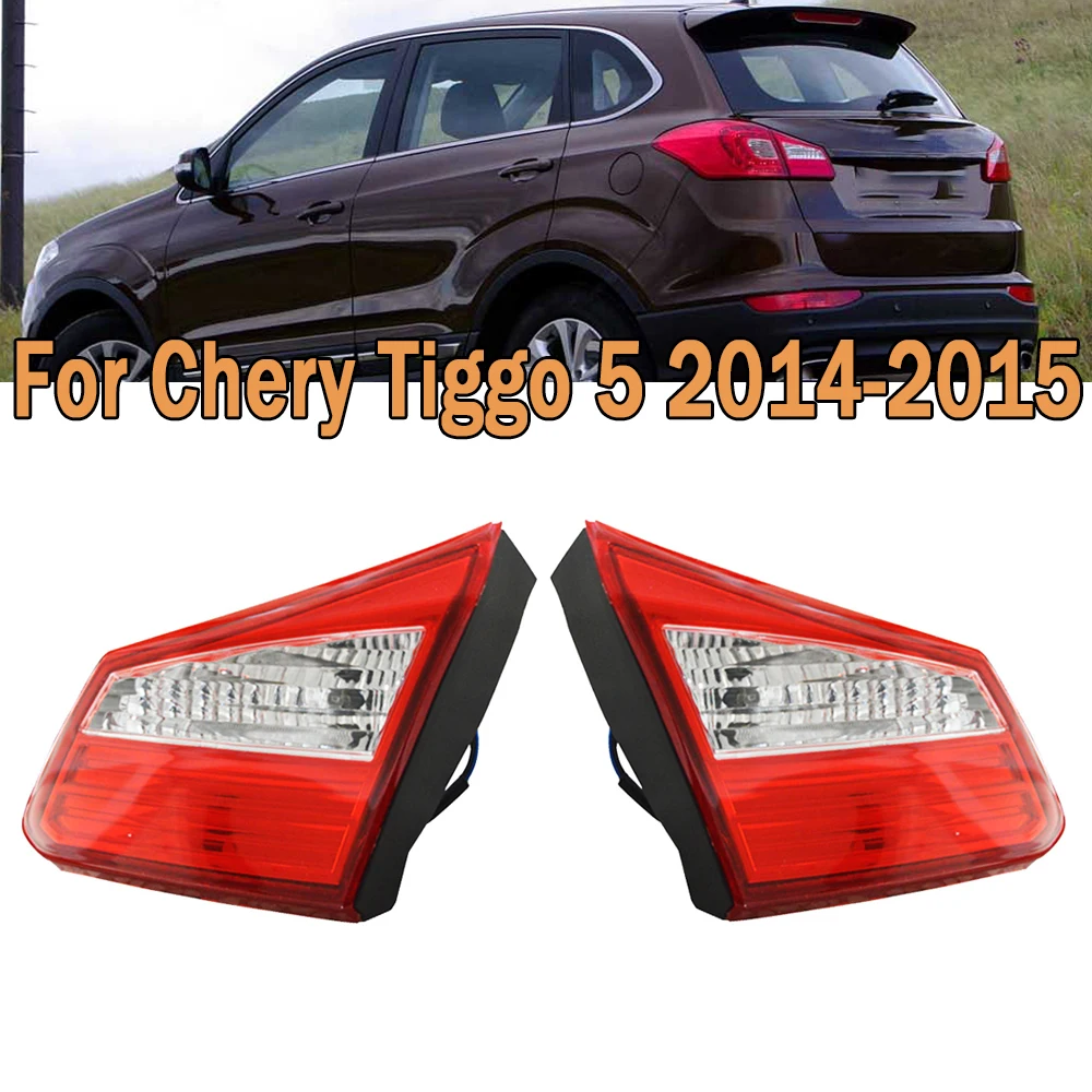 

Inside Tail Light Turn Signal Light Brake Lamp Stop Lamp Reversing Light Tail Light Assembly For Car For Chery Tiggo 5 2014 2015