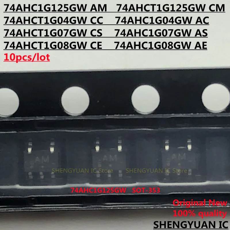 74AHC1G125GW BIN 74AHCT1G125GW CM 74AHC1G04GW AC 74AHCT1G04GW CC 74AHC1G07GW ALS 74AHCT1G07GW CS 74AHC1G08GW 74AHCT1G08GW CE