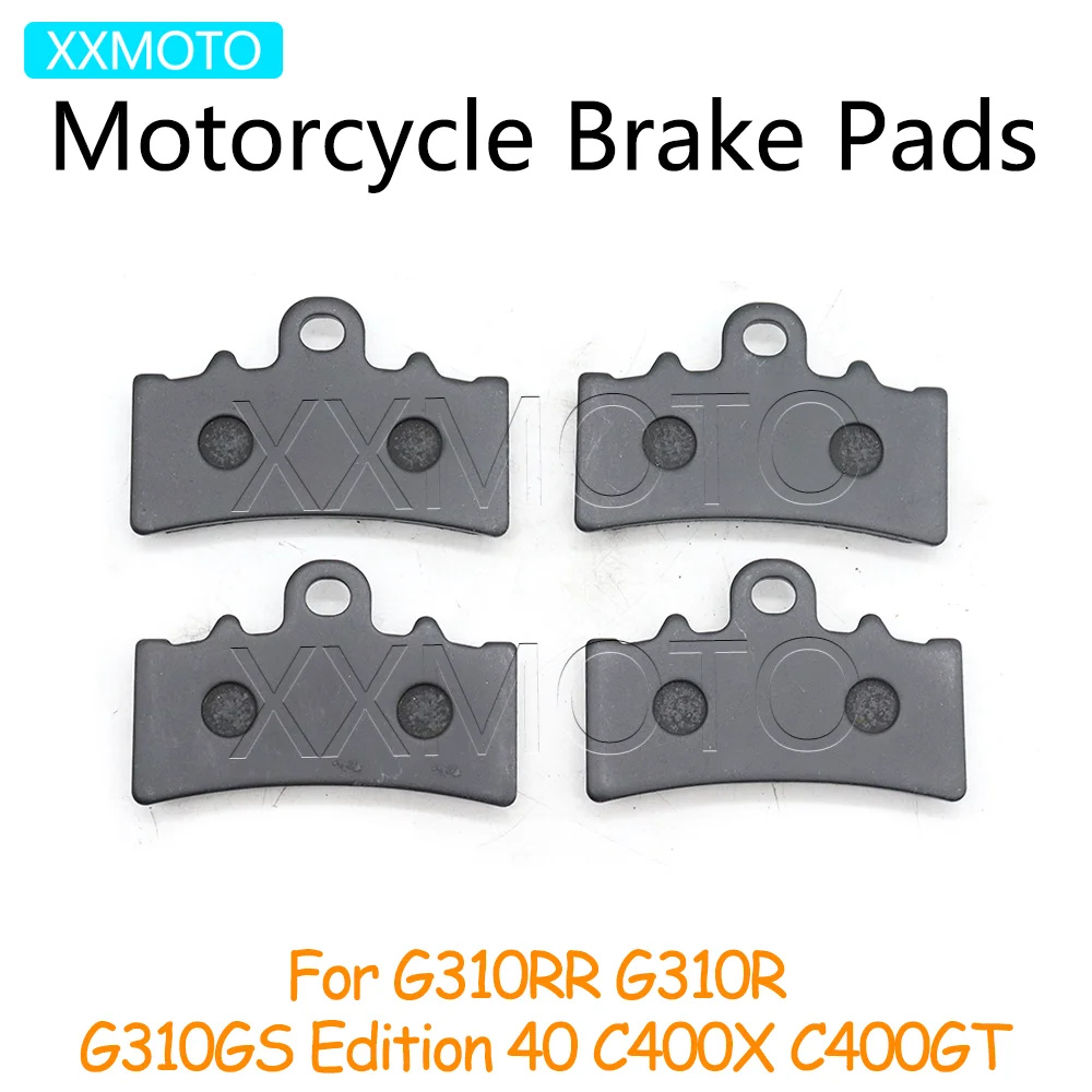 

For BMW G310R G310RR G 310 R RR 310R 310RR 310GS C400X C400GT C 400 X 400X 400CT Motorcycle Front Brake Pads G310GS Accessories