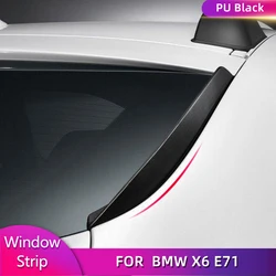 Car Rear Window Boot Lip Spoiler Wing For BMW X6 E71 2008-2013 Rear Window Side Spoiler Wing Decoration Trim PU Black