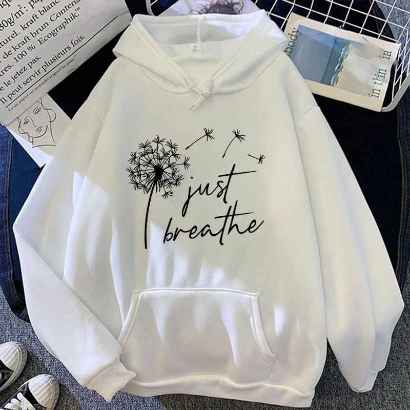 (Premium hoodie) Funny Dandelion Just Breathe Printed Tops Harajuku Hoodie Fashion Sweatshirt Women Men Casual Pullover Hoodie