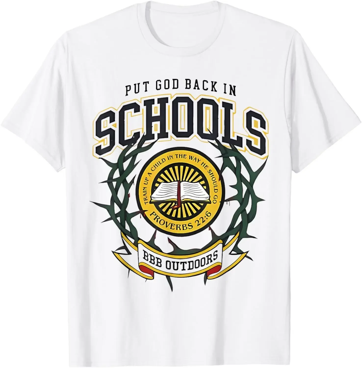 Nice Put God Back In Schools BBB Outdoors T-Shirt