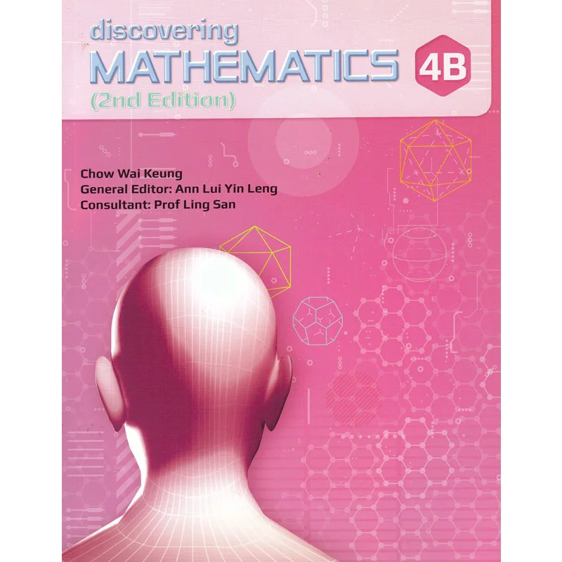 Discovering Mathematics Textbook 4B 2nd Edition Chow Wai Keung Chin Yeow Chong Star Publishing 9789814448840 Book
