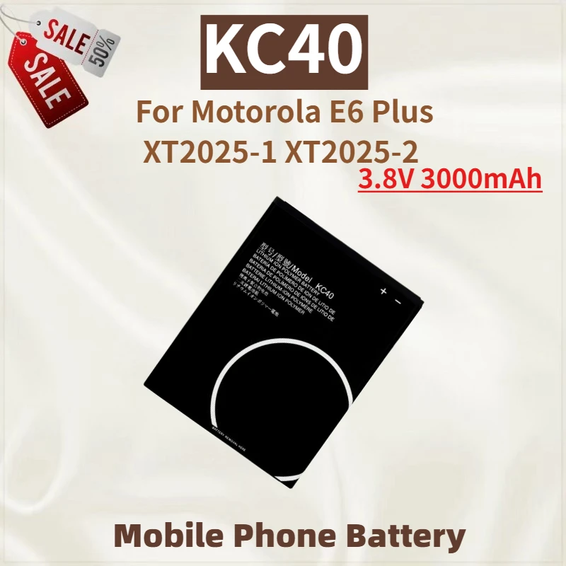 

High Quality KC40 Mobile Phone Battery 3.8V 3000mAh For Motorola E6 Plus XT2025-1 XT2025-2 Brand New Replacement Battery