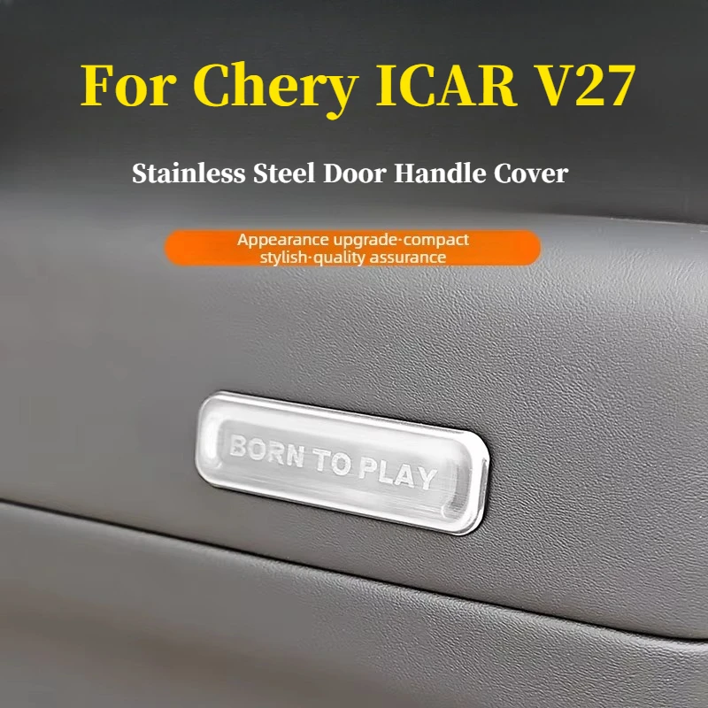 

For Chery ICAR V27 2026 Stainless Steel Door Handle Cover Trim Sticker Interior Decorative Accessories