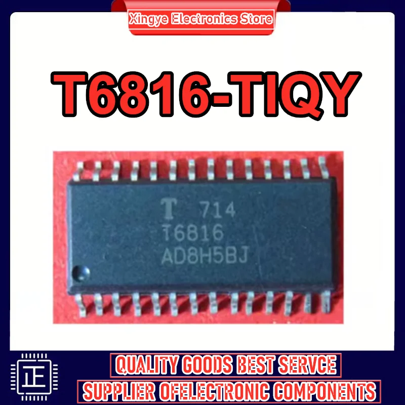 

T6816-TIQY T6816-TIQ T6816 SOP-28 Новый Оригинал в наличии