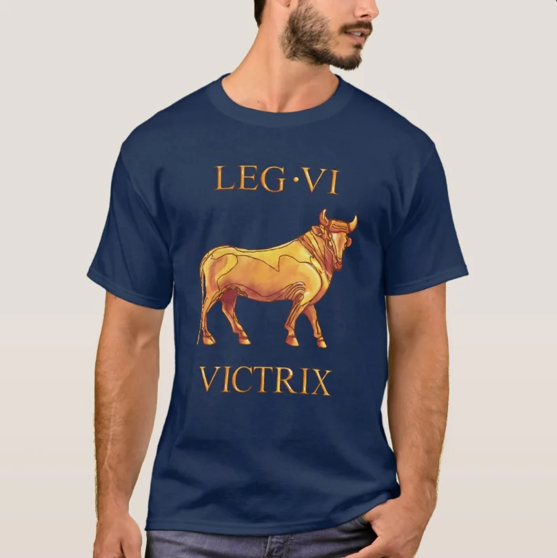 6th Roman Legion VI Victrix Bull Symbol T-Shirt 100% Cotton O-Neck Short Sleeve Summer Casual Mens T-shirt Size S-3XL