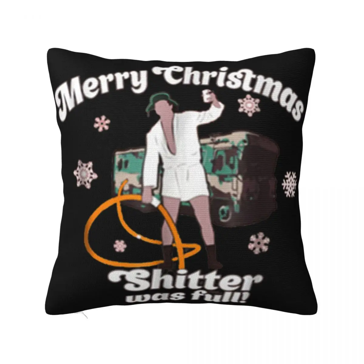 Hot Merry Christmas Shitter Was Full Vacation Funny New New Fashion Surprise Promotion Cute Pillow Case