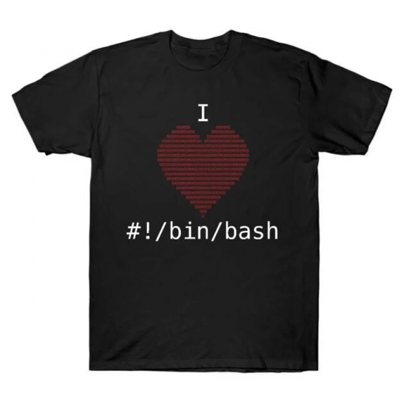 I Love Bash Administrator Funny Developer Gift t shirt for Software Engineer Graphic clothes 100% cotton All size Tops S-6XL