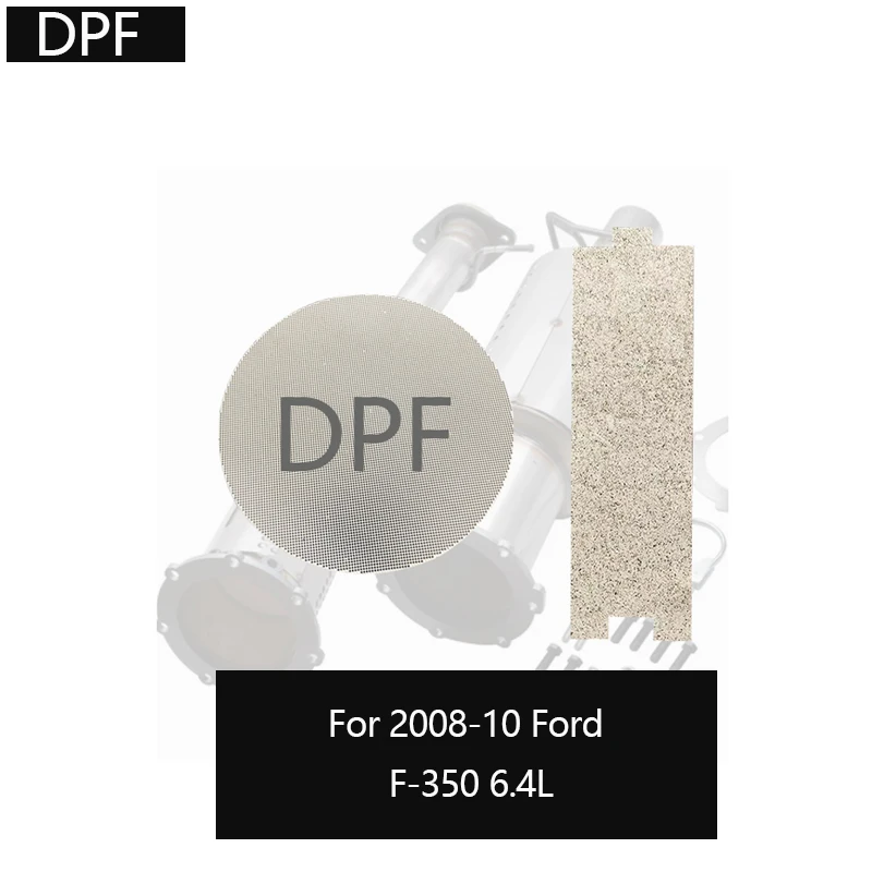 ตัวกรองอนุภาคดีเซลสําหรับ 2008-10 Ford F-350 6.4L Coridite DPF กรอง