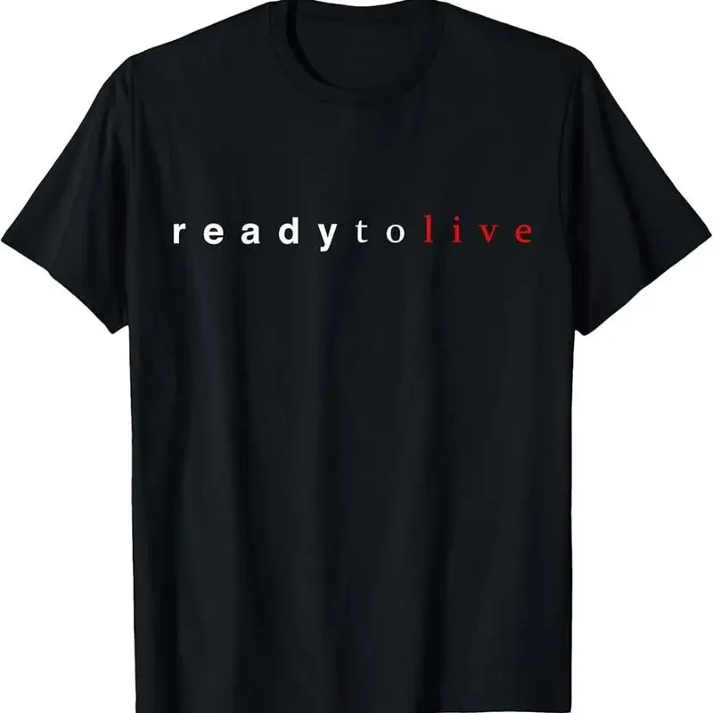 Ready to Live - Hip Hop Music T-Shirt