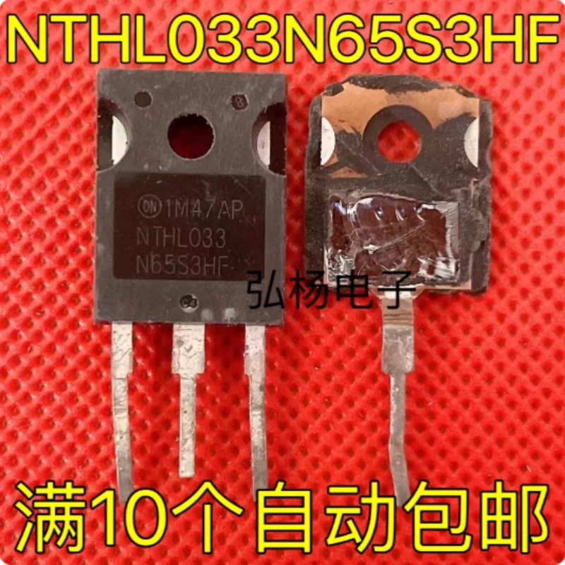 

10 шт. восстановленный оригинальный NTHL033N65S3HF TO-247 силовой МОП-транзистор N-канальный 650 В 70 А 33 мОм