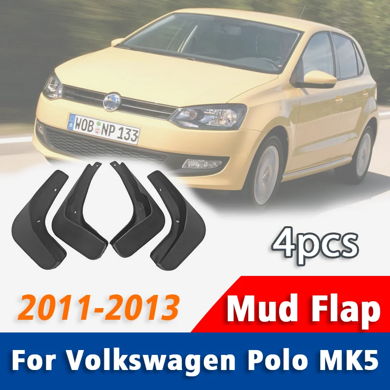 

Front Rear 4pcs FOR Volkswagen VW Polo MK5 6R Mud Flap Guards Splash Mudflaps Car Accessories Mudguard Fenders 2011 2012 2013