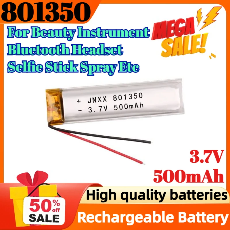 

801350 3.7V 500mAh Polymer Lithium LiPo Rechargeable Battery for Beauty Instrument Bluetooth Headset Selfie Stick Spray Etc