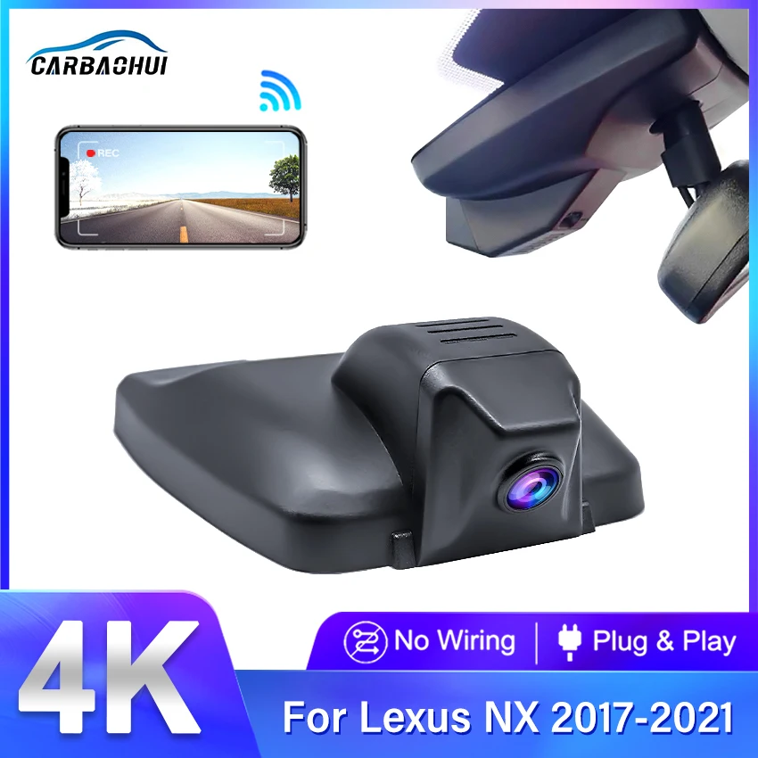 

4K Dash Cam Camera 2160P Car Dvr Recorder For Lexus NX 300 200t for Lexus NX 200 for Lexus NX 300h for Lexus NX AZ10 2017-2021