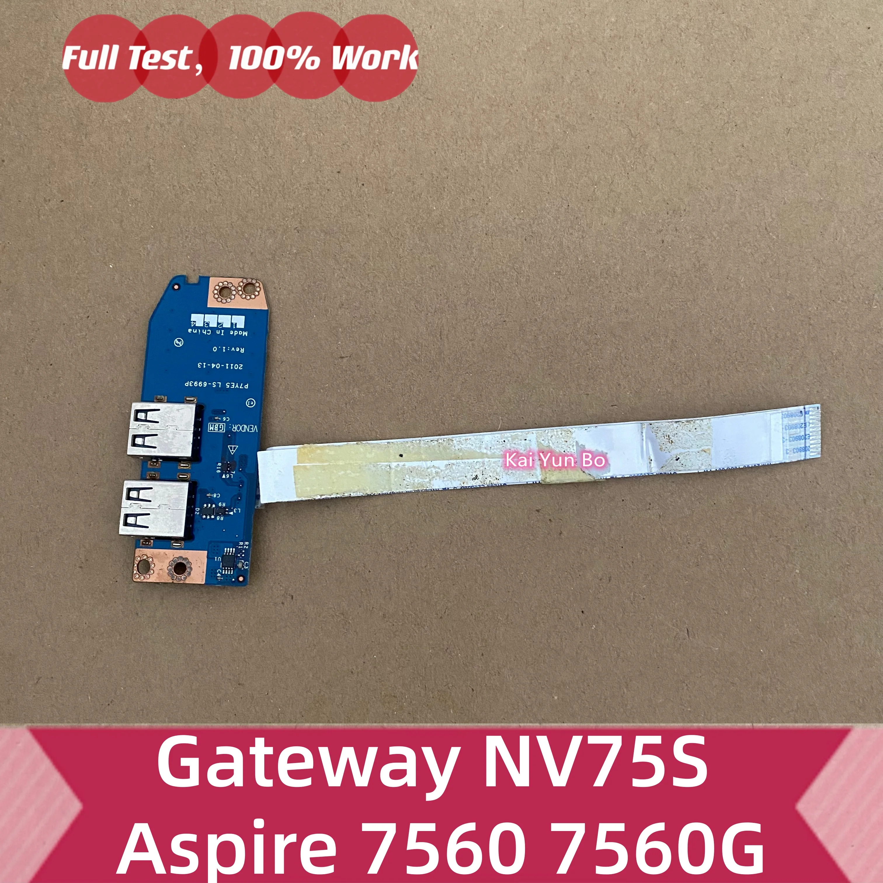 Placa USB para portátil C ForACER Gateway NV75S Aspire 7560 7560G con cable