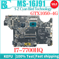 KEFU MS-16J91 Notebook Mainboard I7-7700HQ GTX1050-4GB For MSI MS-16J9 GL62M GL72M GE72VR GE62VR Laptop Motherbaord 100% Test