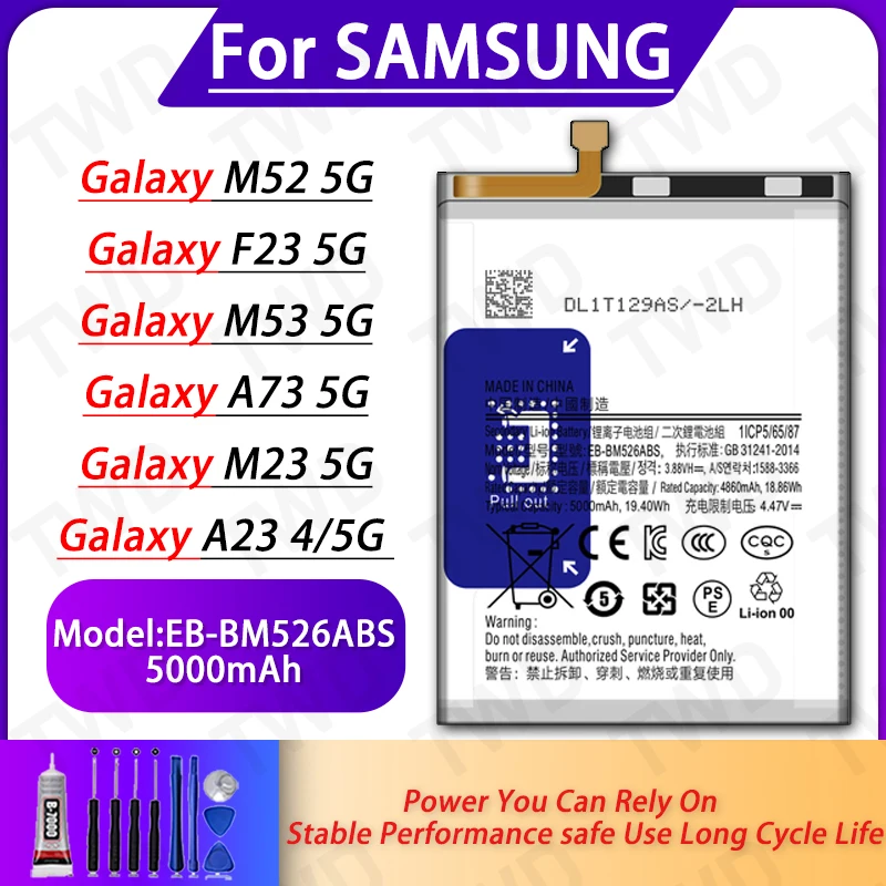 

EB-BM526ABS Large capacity 5000mAh Battery For Samsung Galaxy M52 5G/F23 5G Batteries New High Quanlity+Free Tools