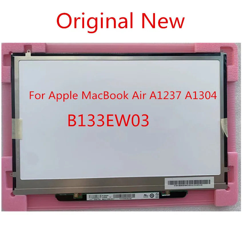 

For Macbook air 2008 13.3 inch laptop matrix panel A1237 A1304 notbook led B133EW03 V.1 V.2 LTN133AT11 N133I6-L03