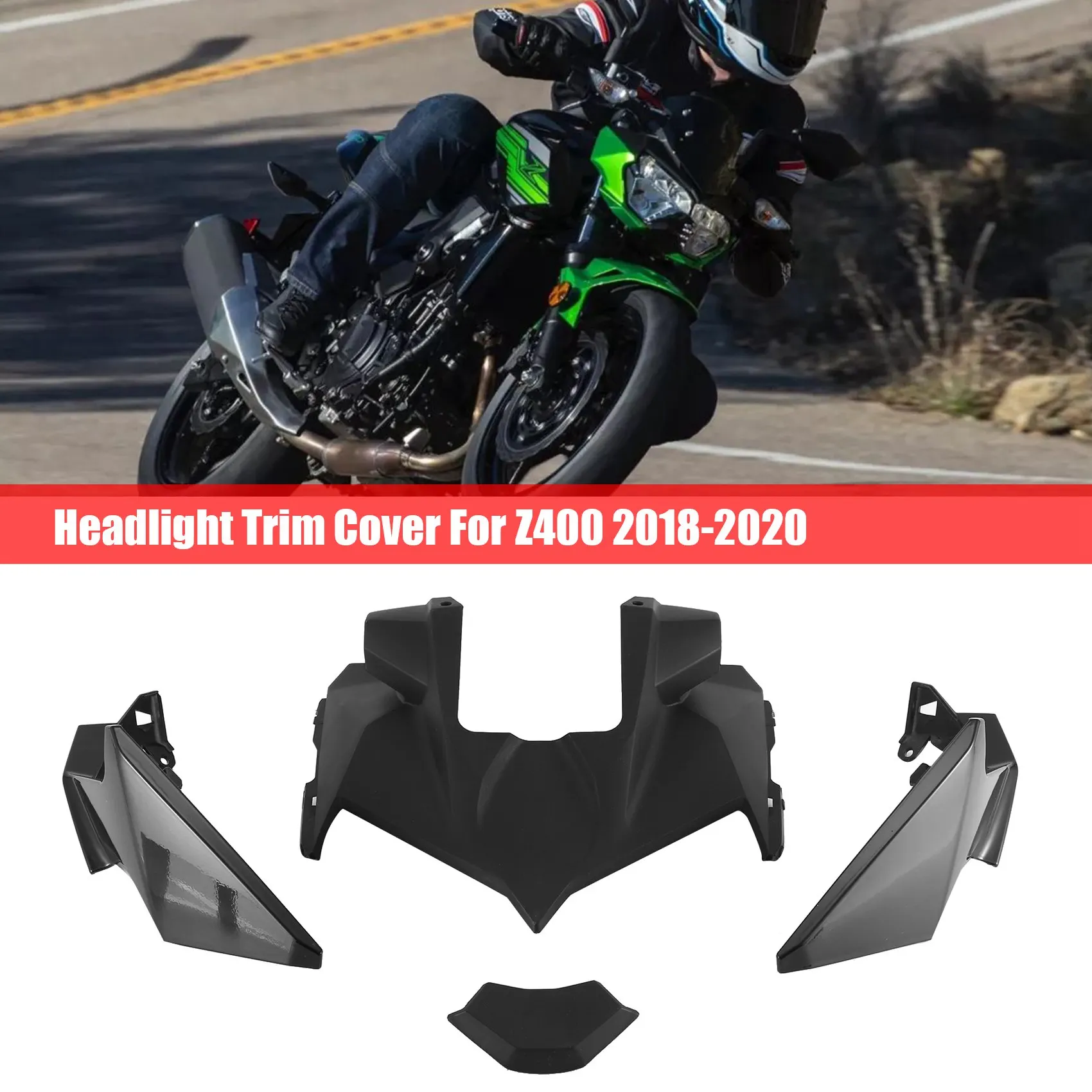 Motorcycle Front Light Cowl Upper Fairing Housing Side Nose Headlight Trim Cover for Z400 2018-2020