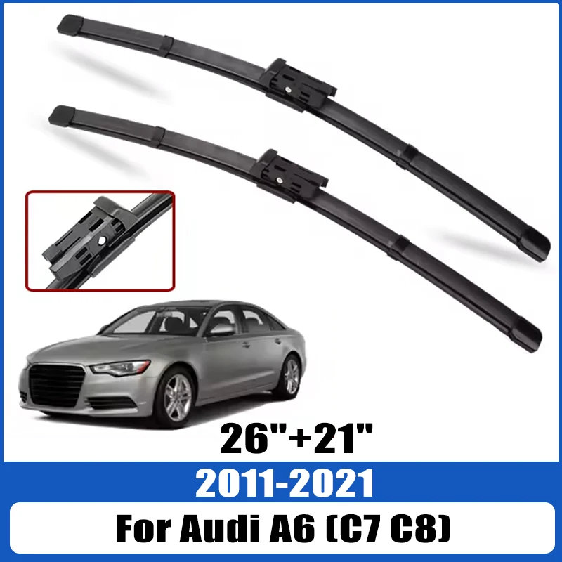 

Для Audi A6 (C7 C8) 2011-2021 2012 2013 2014: Передние щетки стеклоочистителя (26"+21") для лобового стекла, аксессуары для автомобиля