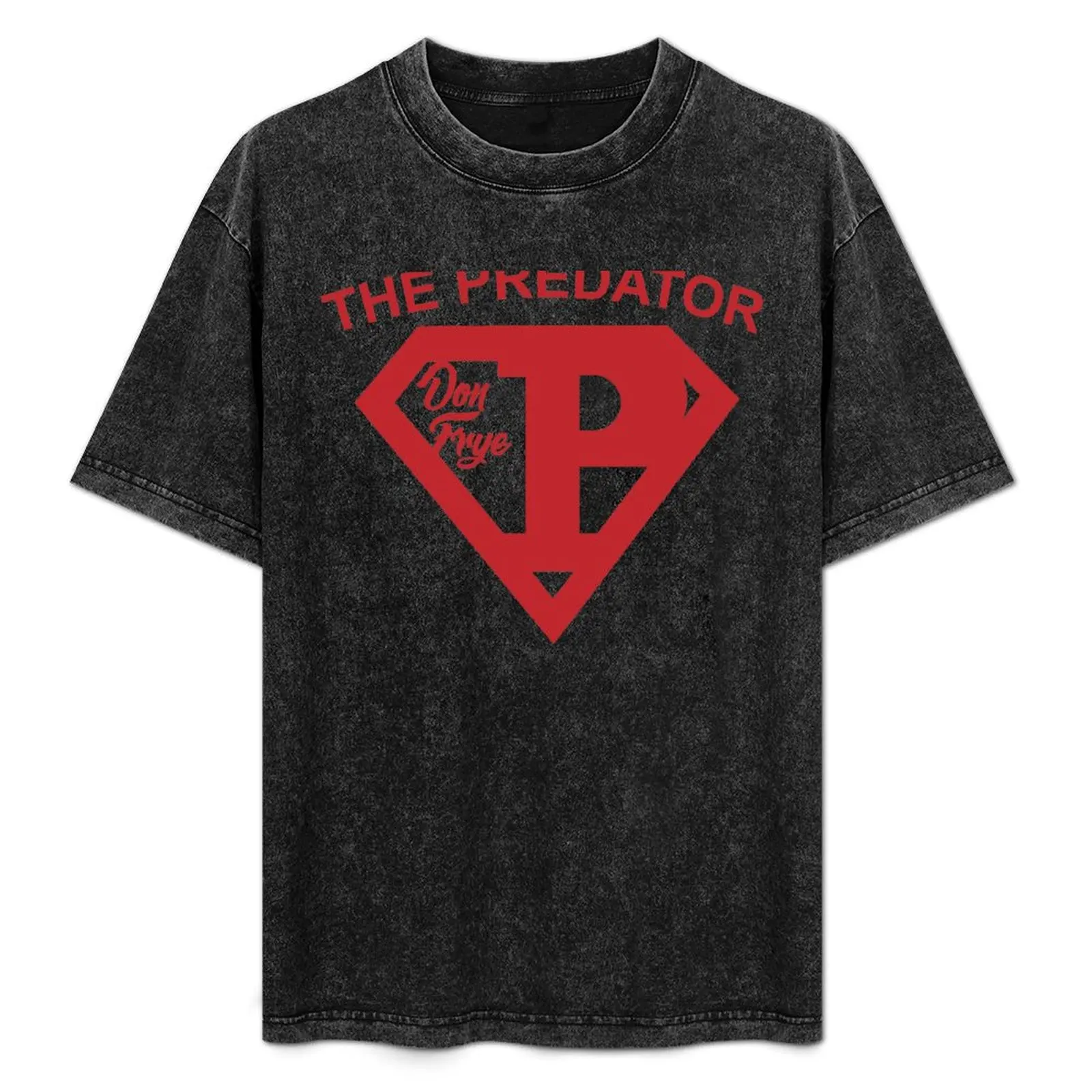 

Don Frye The Predator MMA Legend T-Shirt Basic Daily Outfit Short Sleeve Tee