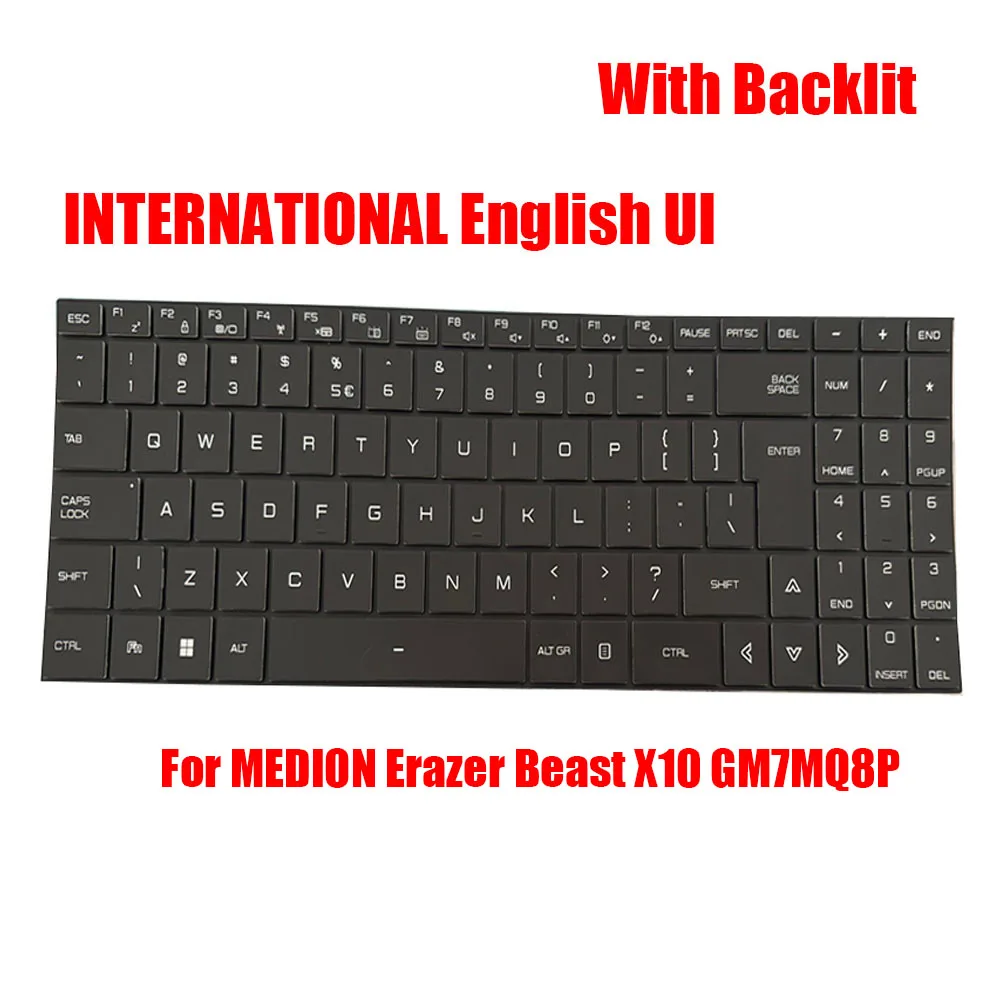 Laptop Backlit Keyboard For MEDION Erazer Beast X10 GM7MQ8P MD61795 MD61802 MD61804 BE/AR/CZ/FR/GR/IT/KE/NE/SP/SW/UK/US/UI