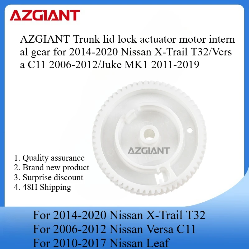 

AZGIANT Trunk lid lock actuator motor internal gear for 2014-2020 Nissan X-Trail T32/Versa C11 2006-2012/Juke MK1 2011-2019