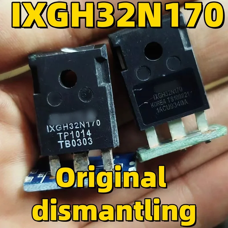 5/10/20PCS Original dismantling IXGH32N170