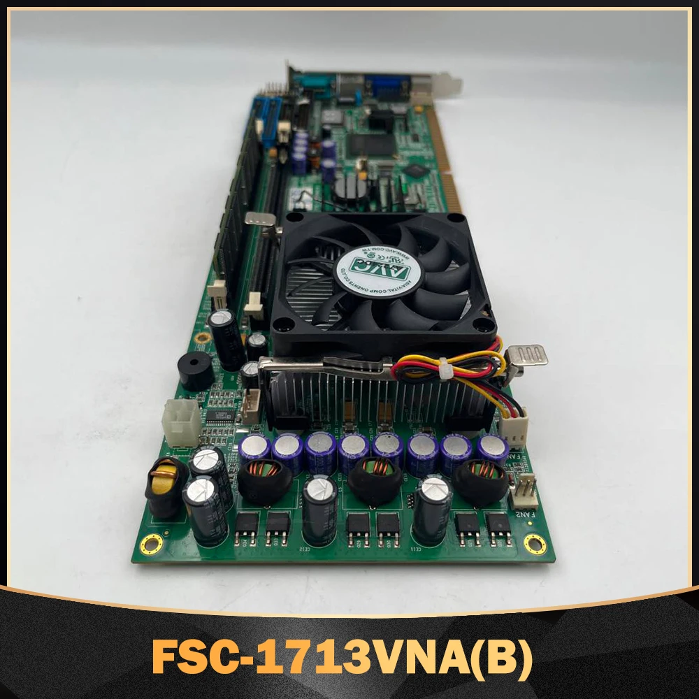 For EVOC Industrial Motherboard FSC-1713VNA(B) A5 A5.1 5.2 A5.3